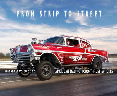 From-strip-to-street-kustomramas-guide-to-american-racing-torq-thrust-wheels.jpg