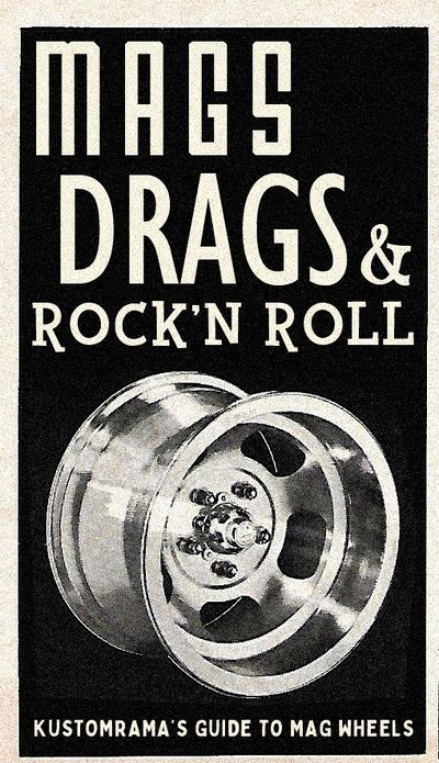 Mags-drags-and-rock-n-roll-kustomrama-guide-to-mag-wheels.jpg