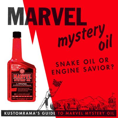 Marvel Mystery Oil: Unlocking the Secrets of Engine Performance and  Maintenance - Kustomrama